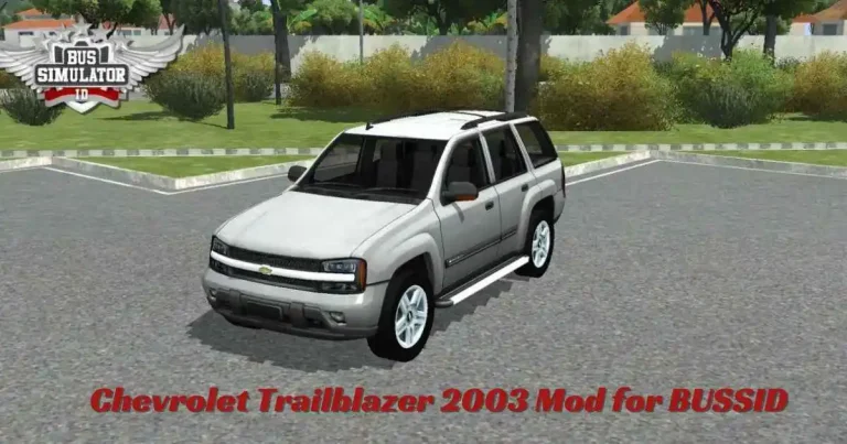 Chevrolet Trailblazer 2003 Mod for BUSSID – Unleash the Power on the Virtual Roads!