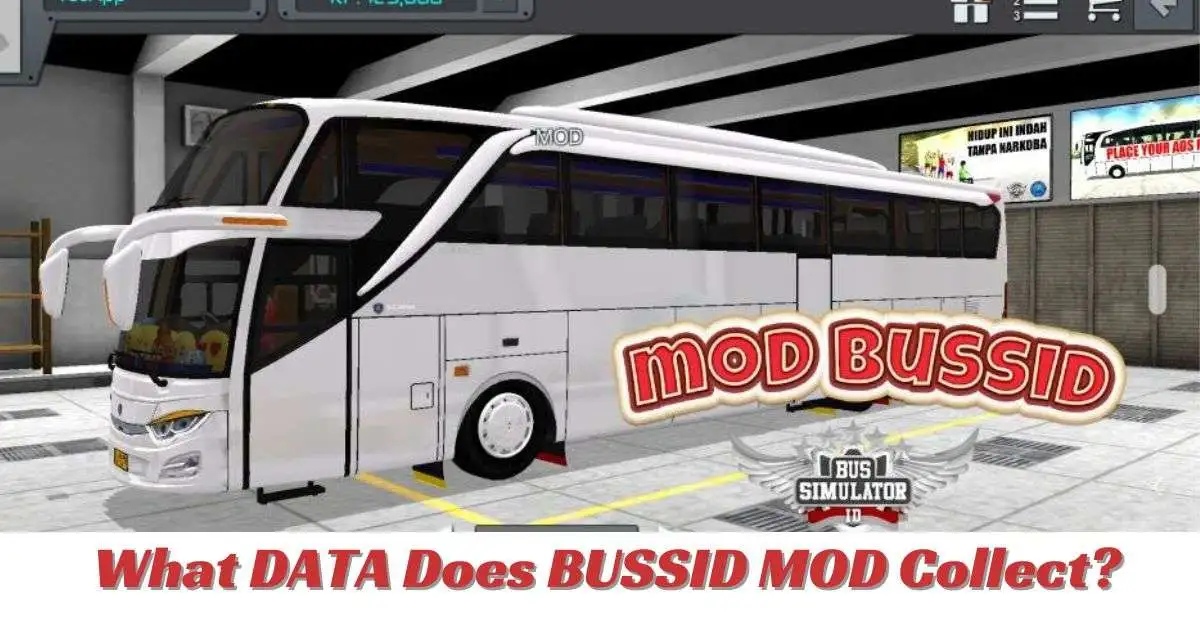 What DATA Does Bus Simulator Indonesia Collect